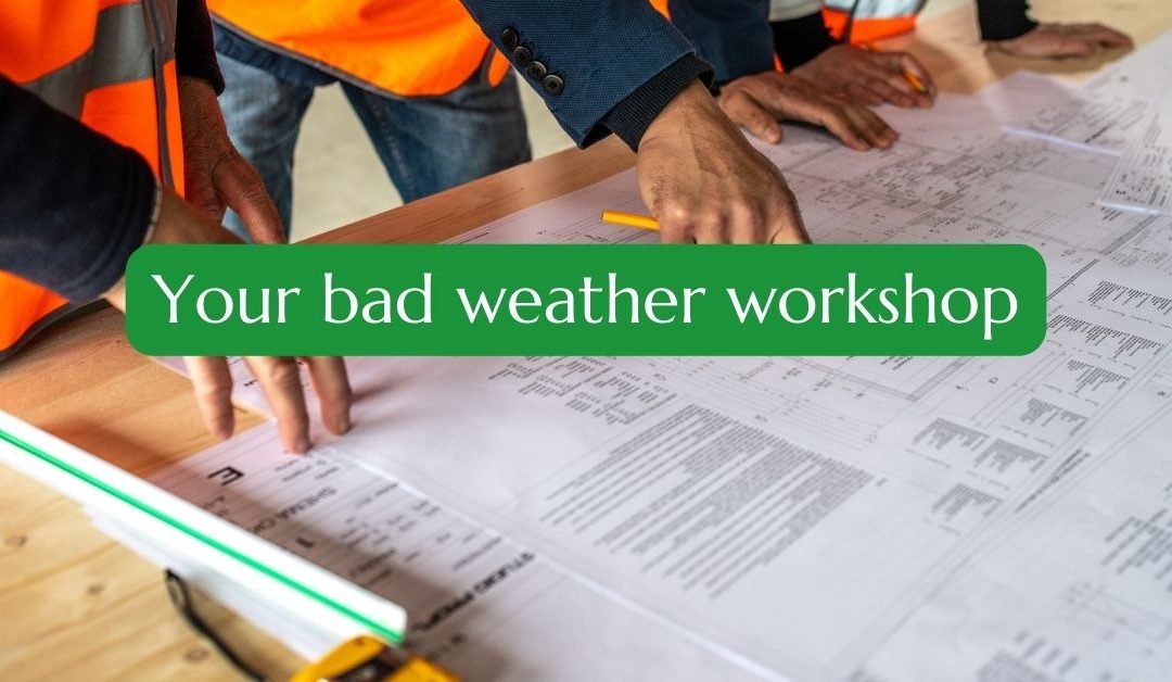 Your Bad Weather Workshop