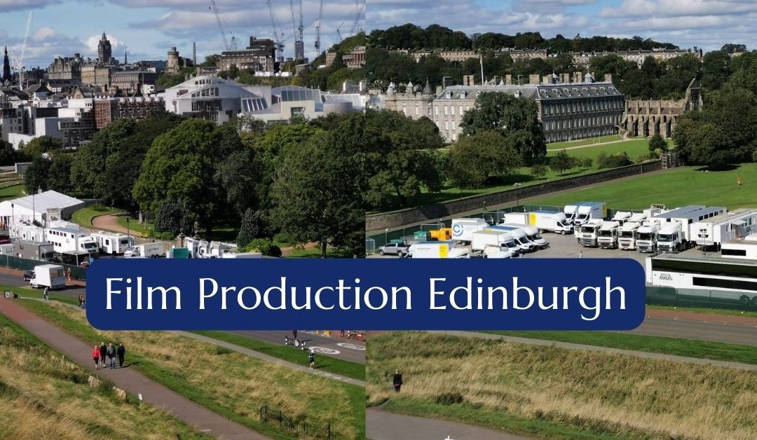 Film Production Edinburgh
